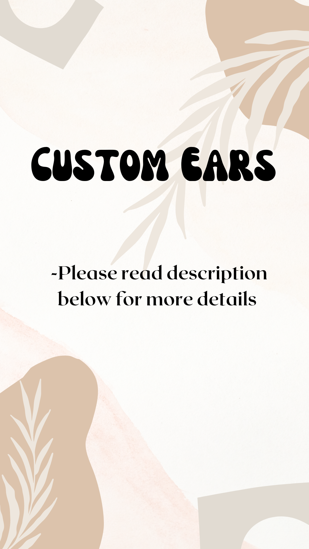 Custom Ears